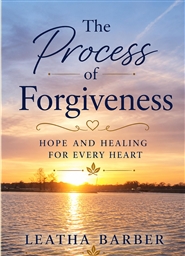 “The Process of Forgivenes ... cover image