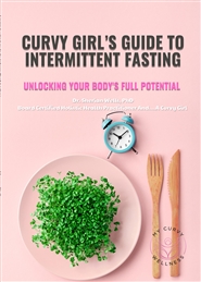 Curvy Girl’s Guide to Intermittent Fasting cover image