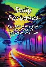 Daily Fortunes - The 3D6 Game Book cover image