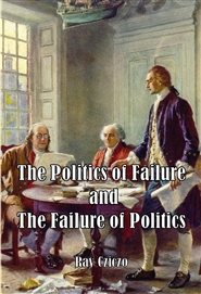 The Politics of Failure and The Failure of Politics cover image