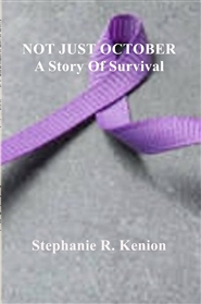 NOT JUST OCTOBER A Story Of Survival  cover image