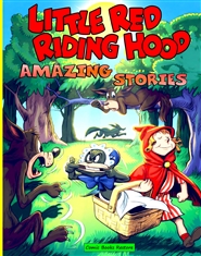 Little Red Riding Hood: Amazing Stories from Golden Age Comics cover image