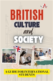 British Culture and Society: A Guide for International Students cover image