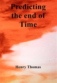 Predicting the End of Time cover image