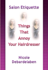 Salon Etiquette: Things That Annoy Your Hairdresser cover image