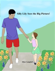 Silly Lily Sees the Big Picture! cover image