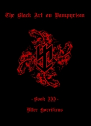 The Black Art ov Vampyrism ... cover image