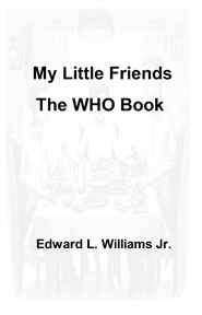My Little Friends - The WHO Book cover image