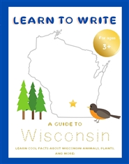 Learn to Write: A Guide to Wisconsin cover image