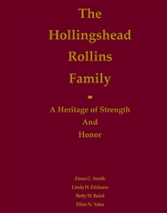 The Hollingshead Rollins Family cover image