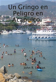 Un Gringo en Peligro en Acapulco cover image