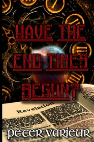 Have The End Times Begun cover image