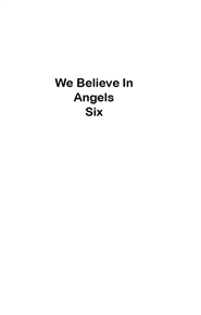 We Believe in Angels 6 cover image