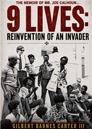 9 LIVES: REINVENTION OF AN ... cover image