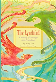 The Lyrebird：A melody of c ... cover image