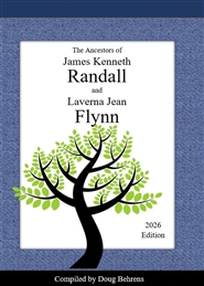 The Ancestors of James Kenneth Randall and Laverna Jean Flynn cover image