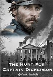 The Hunt for Captain Dickerson cover image