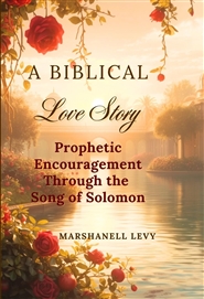 A Biblical Love Story: Pro ... cover image