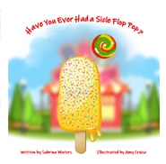 Have You Ever Had A Sicle Flop Pop cover image