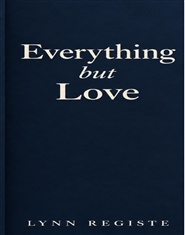 Everything But Love cover image
