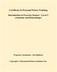 Certificate in Personal Fitness Training Introduction to Exercise Science - Level 1 (Anatomy and Kinesiology) cover image