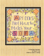 Art Does Not Have to Match Your Sofa cover image