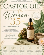 Castor Oil For Women 35+ cover image