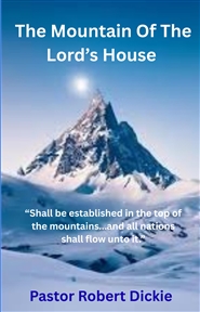 The Mountain Of The Lord