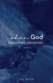 When God Becomes Personal Book 1 cover image