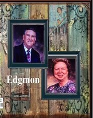 "EDGMON " Dedicated to Oren & Fayrene Edgmon and the Fight for Research for Alzheimer