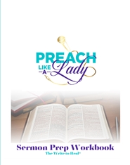 Preach Like a Lady: Sermon Prep Workbook cover image