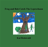 Frog and Bob Catch The Lep ... cover image
