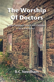 The Worship Of Doctors cover image