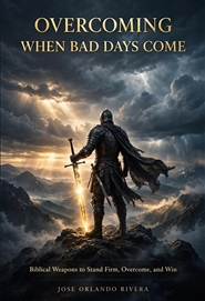 Overcoming When Bad Days Come cover image