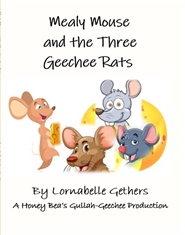 Mealy Mouse and the Three Geechee Rats cover image