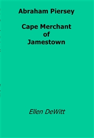 Abraham Piersey:  Capemerchant of Jamestown cover image
