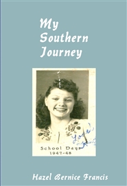 My Southern Journey
By Hazel Bernice Francis cover image