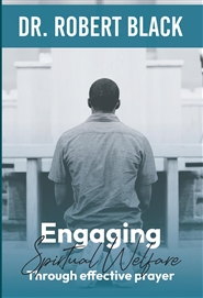 Engaging Spiritual Welfare Through Effective Prayer cover image