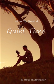 How to Have a Quiet Time cover image