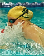 2022 ASAA/First National Bank Alaska Swim & Dive State Championships Program cover image