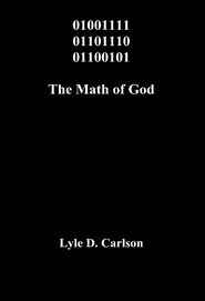 01001111 01101110 01100101 The Math of God cover image