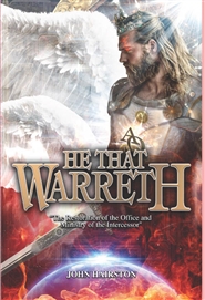 He That Warreth: The Resto ... cover image