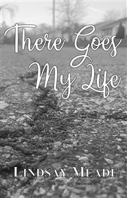 There Goes My Life cover image