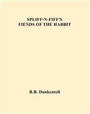 SPLIFF N FIFF - FIENDS OF THE HABBIT  cover image