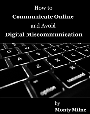 How to Communicate Online and Avoid Digital Miscommunication cover image