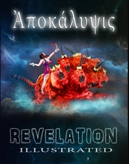 Apocalypse - Revelation Illustrated cover image