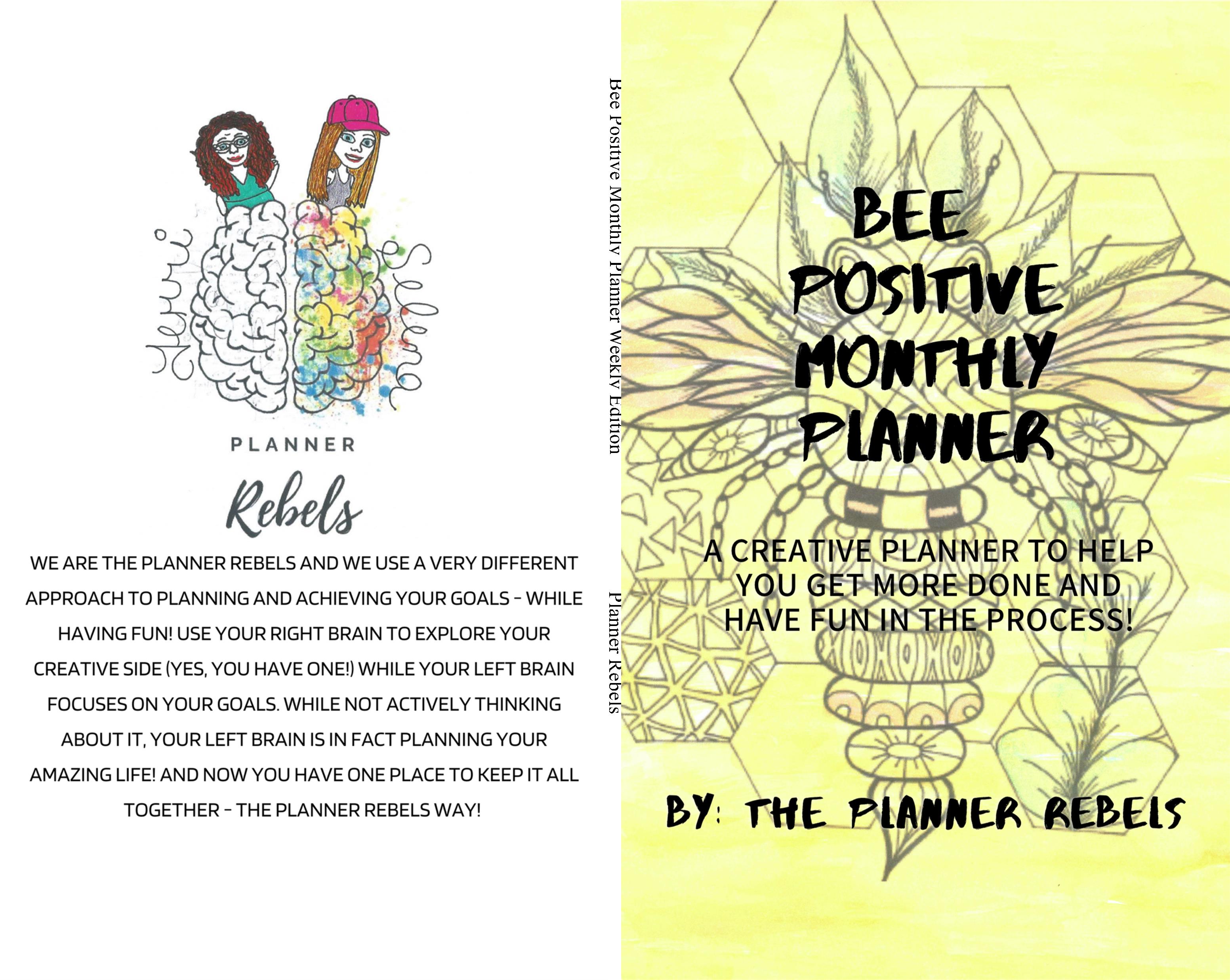 Bee Positive Monthly Planner Weekly Edition cover image