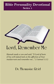 Lord, Remember Me - Bible Personality Devotional Series cover image