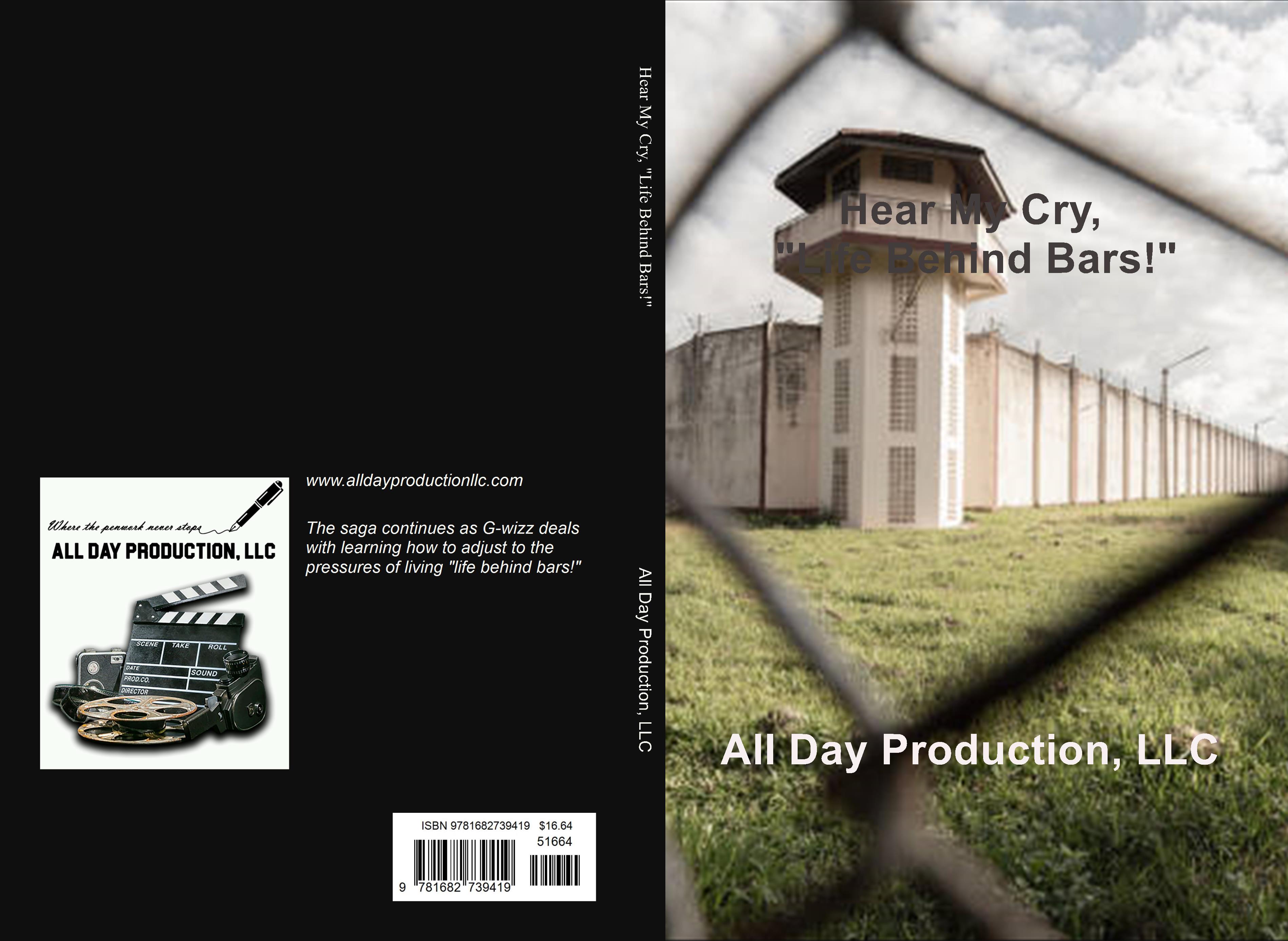 Hear My Cry, "Life Behind Bars!" cover image