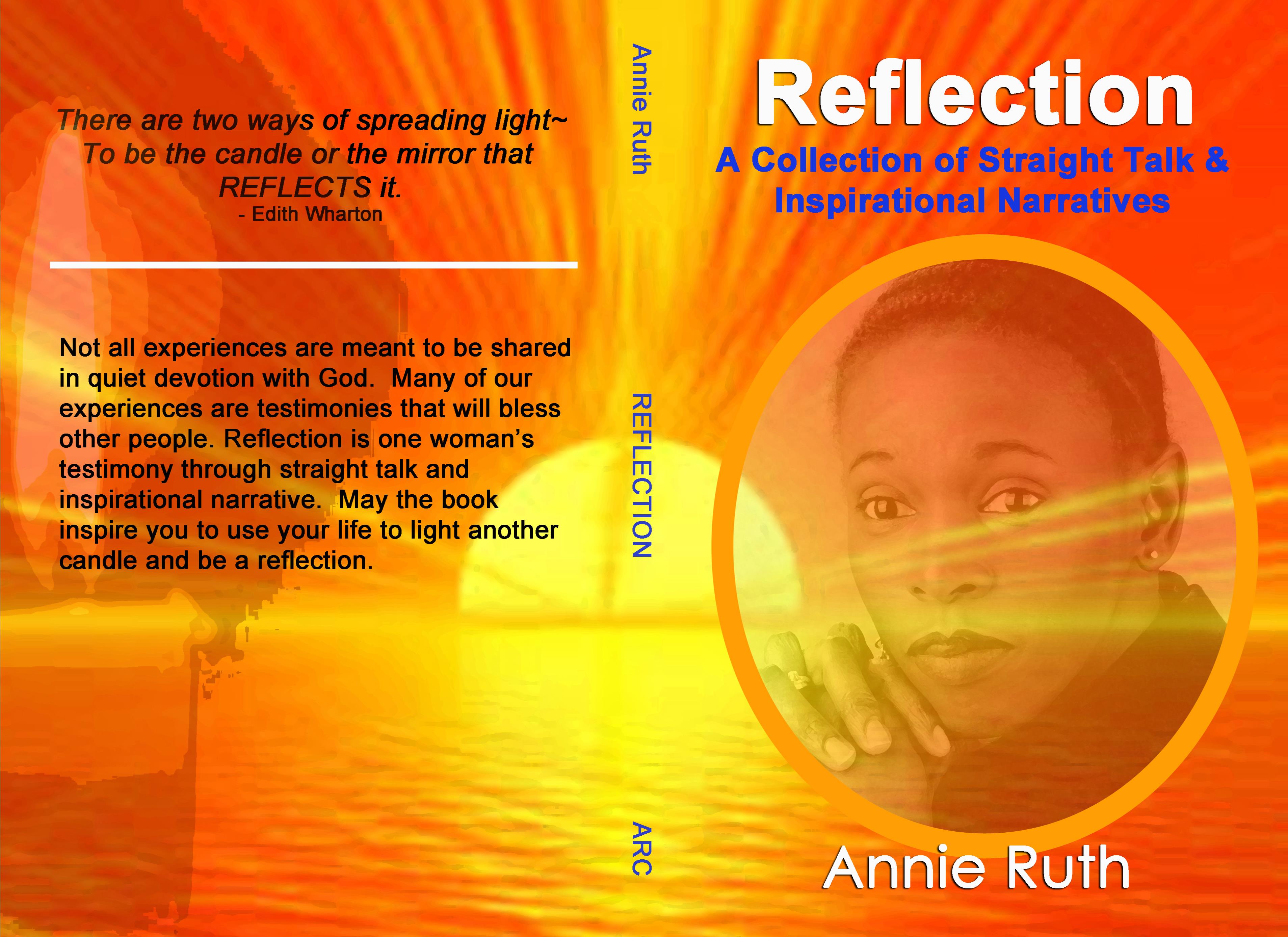 Reflection: A Collection of Straight Talk & Inspirational Narratives cover image